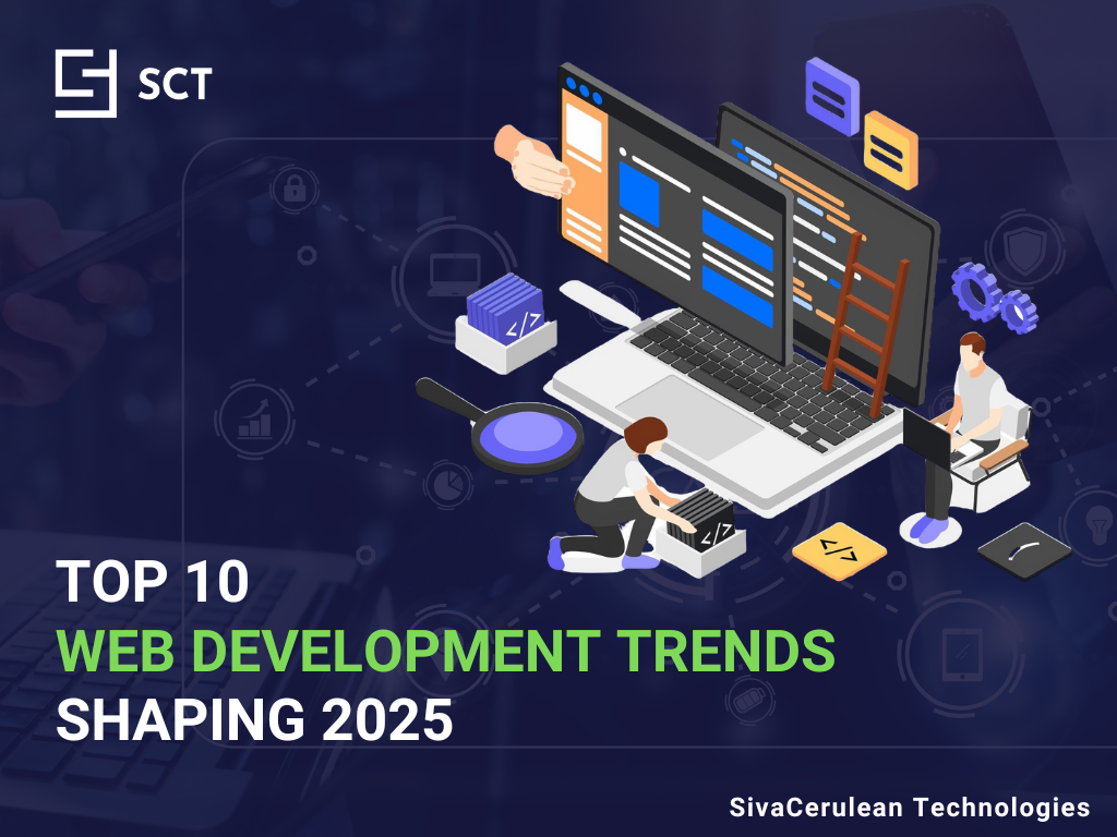 Top 10 Web Development Trends Shaping 2025